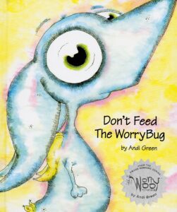 DontFeedTheWorryBug