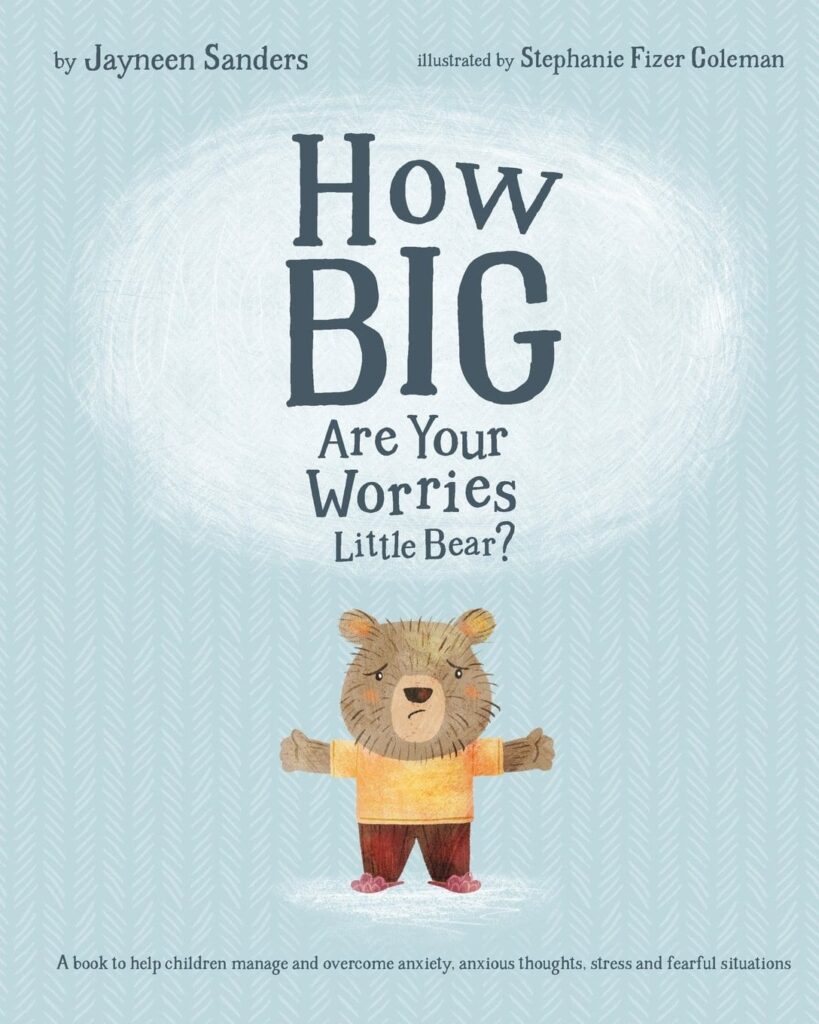 HowBigAreYourWorriesLittleBear