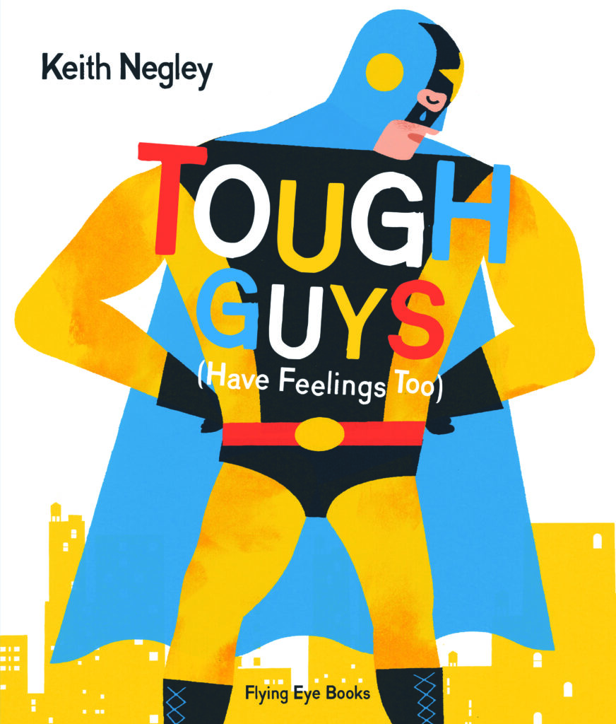 ToughGuysHaveFeelingsToo